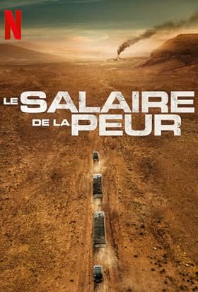 Vegamovies – The Wages of Fear (2024) Netflix Original Dual Audio [Hindi – English] WEB-DL Full Movie Download
