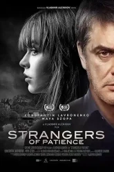 [18+] Strangers of Patience (2018) Movie Poster