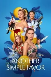 Another Simple Favor (2025) AMZN Dual Audio [Hindi-English] WEB-DL 480p | 720p | 1080p